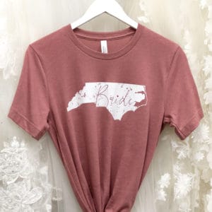 Forever & Company VIP NC Bride Tee